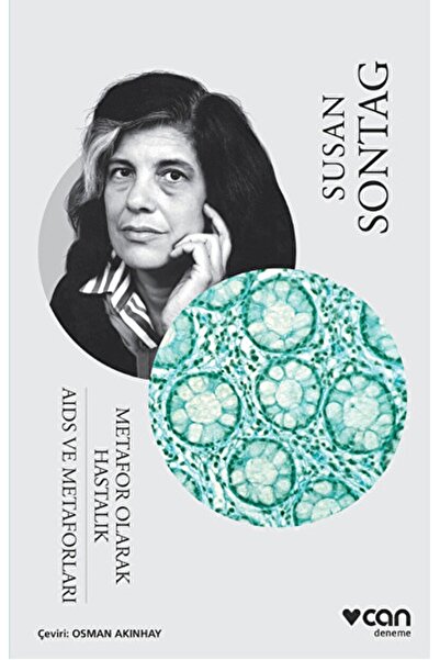 Can Yayınları Metafor Olarak Hastalık - Aıds Ve Metaforları / Susan Sontag / ...