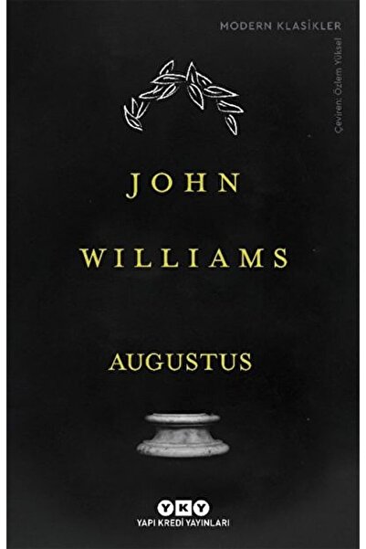 Yapı Kredi Yayınları Augustus / John Williams / / 9789750848582