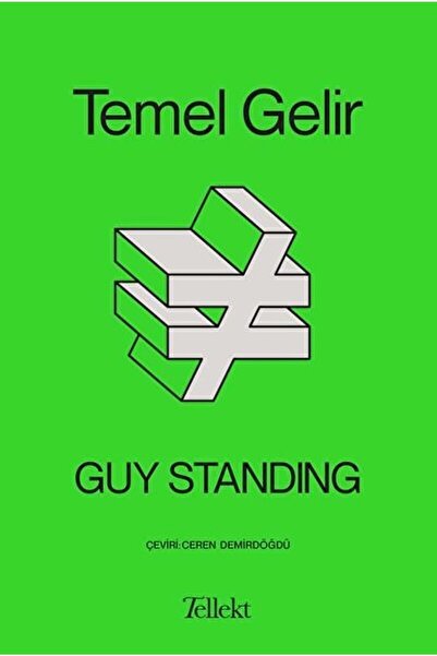 Tellekt Temel Gelir / Guy Standing / / 9786058043343