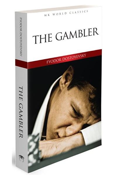MK Publications The Gambler / Fyodor Mihayloviç Dostoyevski / / 9786257289474