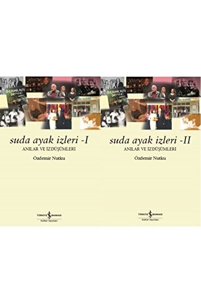 TÜRKİYE İŞ BANKASI KÜLTÜR YAYINLARI Suda Ayak Izleri (1-2 Cilt Takım) / Özdem...