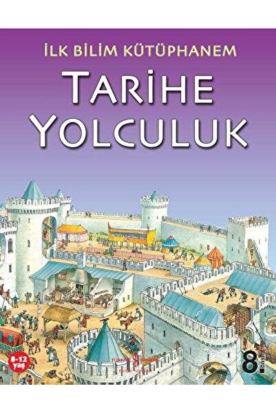 TÜRKİYE İŞ BANKASI KÜLTÜR YAYINLARI Tarihe Yolculuk / Kolektif / / 9789944889353