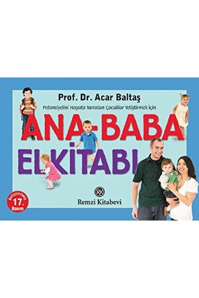 Remzi Kitabevi Ana - Baba El Kitabı / Acar Baltaş / / 9789751420862
