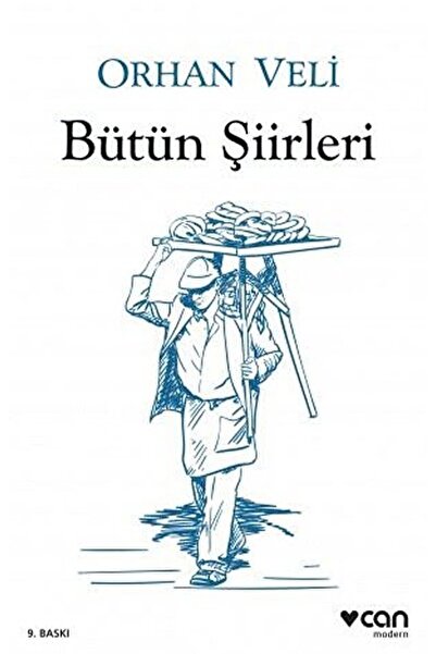 Can Yayınları Bütün Şiirleri / Orhan Veli Kanık / / 9789750748806