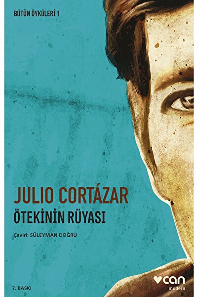 Can Yayınları Ötekinin Rüyası / Julio Cortazar / / 9789750733628
