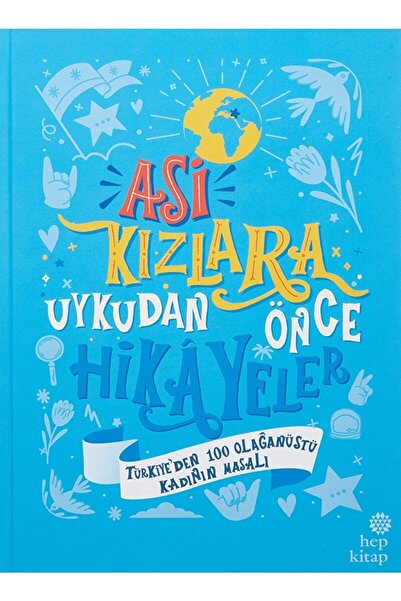 Hep Kitap Asi Kızlara Uykudan Önce Hikayeler / Ayşegül Gürsel / / 9786051923918