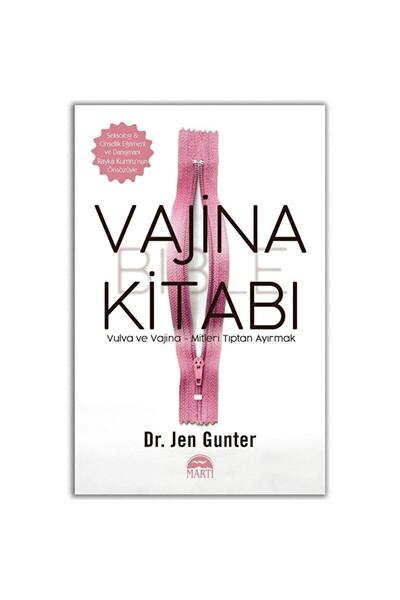 Martı Yayınları Vajina Kitabı / Jen Gunter / / 9786254485718
