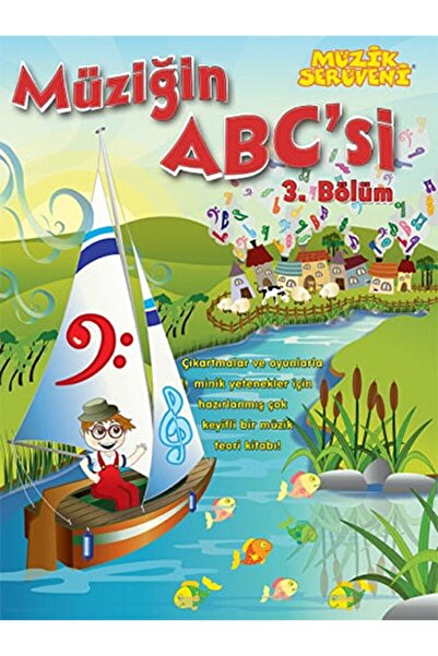 Porte Müzik Yayınları Müziğin Abc'si 3. Bölüm / Övünç Yaman / / 9786055992668