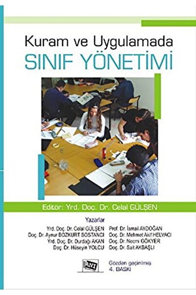 Anı Yayıncılık Kuram Ve Uygulamada Sınıf Yönetimi / Aynur Bozkurt Bostancı / ...