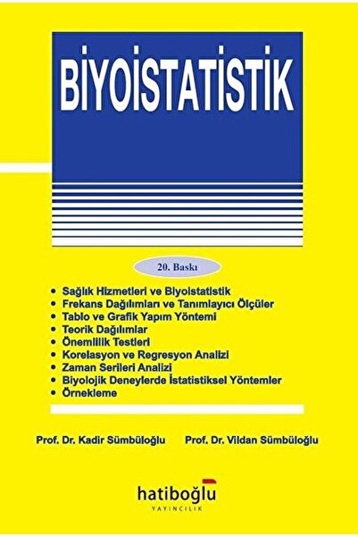 Hatiboğlu Yayınları Biyoistatistik / Kadir Sümbüloğlu / / 9789757527121