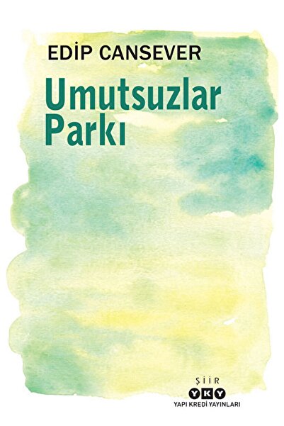 Yapı Kredi Yayınları Umutsuzlar Parkı