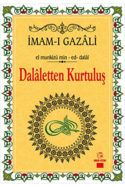 Onur Kitap Dalaletten Kurtuluş El munkizü mineddalal - İmam-ı Gazali