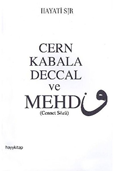 hayykitap Cern Kabala Deccal ve Mehdi (Cennet Sözü)