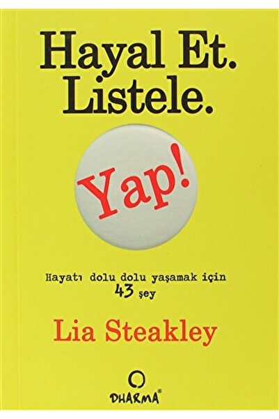 Dharma Yayınları Hayal Et, Listele, Yap!cep Boy Hayatı Daha Dolu Yaşamak Için...