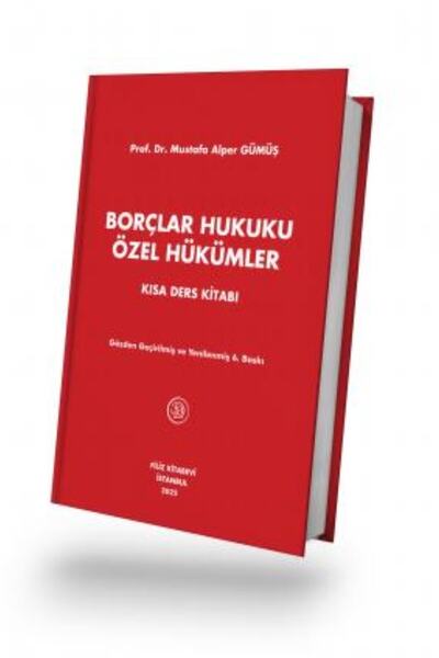 Filiz Kitabevi Borçlar Hukuku Özel Hükümler Kısa Ders Kitabı Ekim 2022
