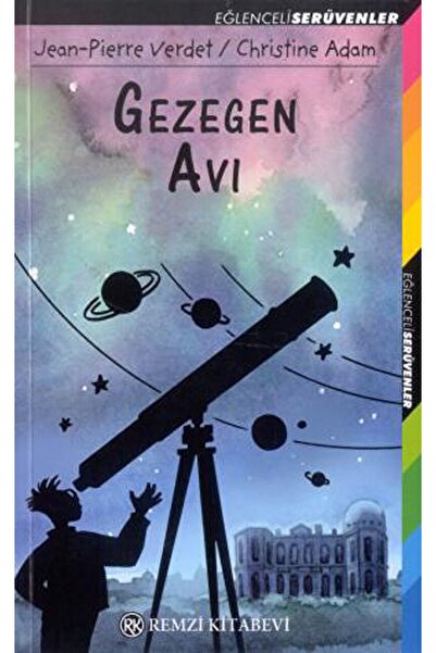 Remzi Kitabevi Gezegen Avı / Jean Pierre Verdet / / 9789751409362