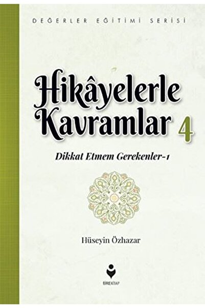 Tire Kitap مفهوميات مع القصص 4 / خوسيهين أوزهار / / 9786059683395