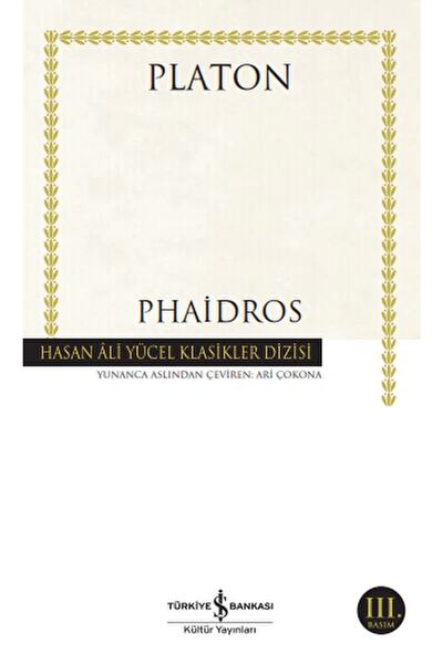 İş Bankası Kültür Yayınları Phaidros / Platon (eflatun) / / 9786052958759