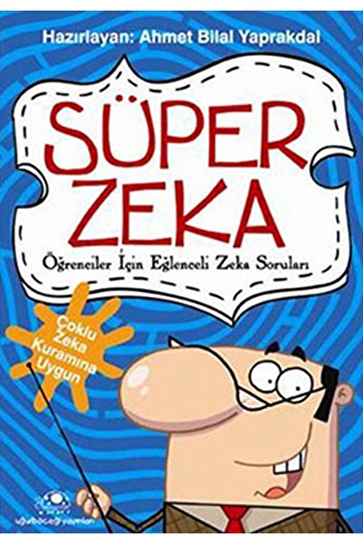 Uğurböceği Yayınları Süper Zeka 1: Öğrenciler Için Eğlenceli Zeka Soruları Ah...