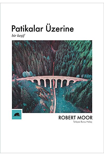 Genel Markalar Patikalar Üzerine / Robert Moor / / 9786055029869