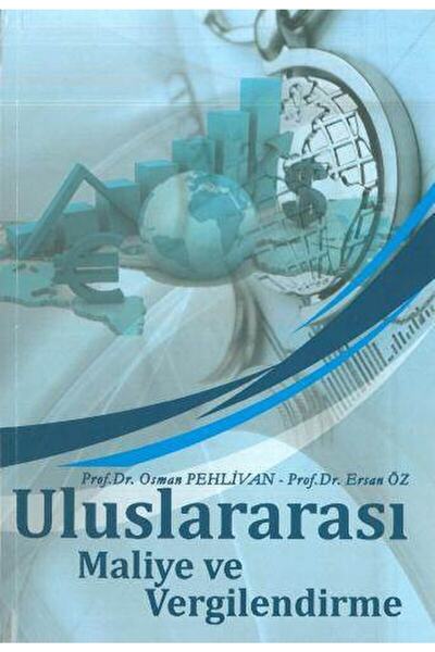 Ekin Basım Yayın Uluslararası Maliye Ve Vergilendirme / Ersan Öz / / 97860520...