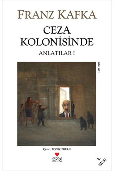 CAN Ceza Kolonisinde / Franz Kafka / / 9789750709005