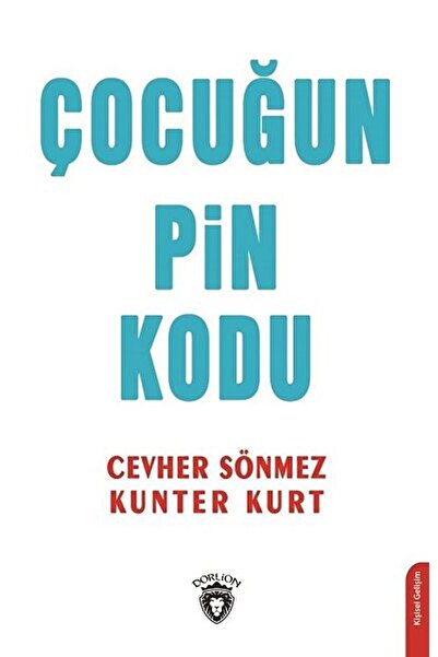 Dorlion Yayınları Çocuğun Pin Kodu