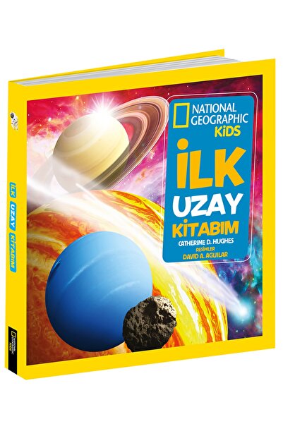 Beta Kids National Geographic Kids - Ilk Uzay Kitabım / Catherine D. Hughes /...