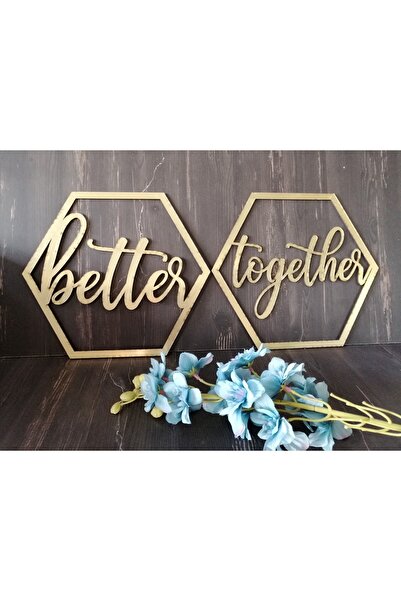 SG TASARIM Altıgen Better Together Gelin Damat Sandalye Arkası Yazı Dekoru