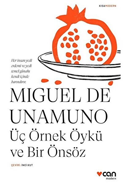 Can Yayınları Üç Örnek Öykü Ve Bir Önsöz / Miguel De Unamuno / / 9789750744709