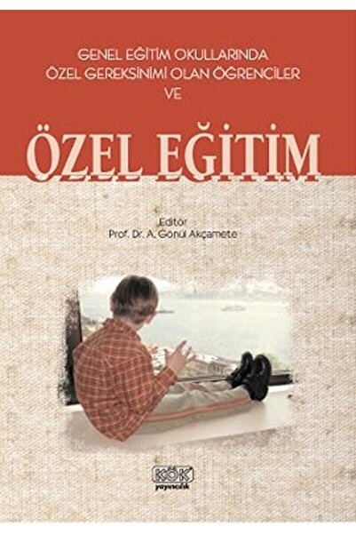 Genel Markalar Genel Eğitim Okullarında Özel Gereksinimi Olan Öğrenciler Ve Ö...