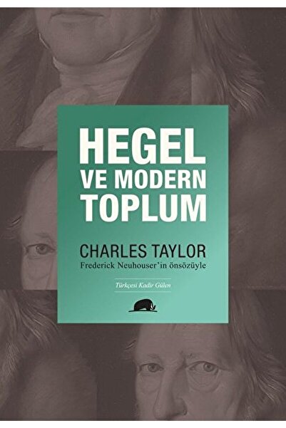 Kolektif Kitap Hegel Ve Modern Toplum / Charles Taylor / / 9786052205860