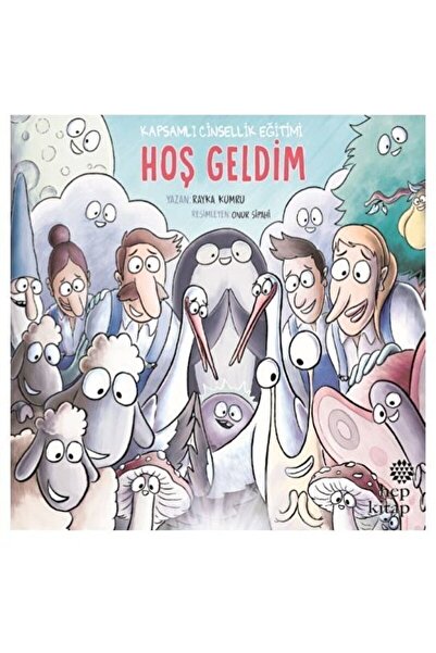 Hep Kitap Hoş Geldim / Rayka Kumru / / 9786051923390