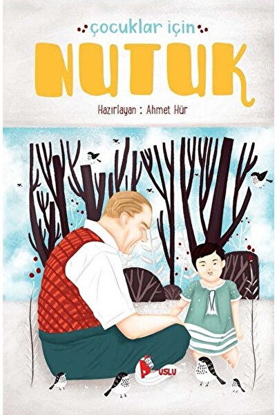 Puslu Yayıncılık Çocuklar Için Nutuk / Mustafa Kemal Atatürk / / 9786059491631