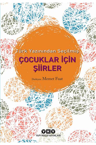 Yapı Kredi Yayınları قصائد مختارة للأطفال من الكتابة التركية / ميميت فوات / /...