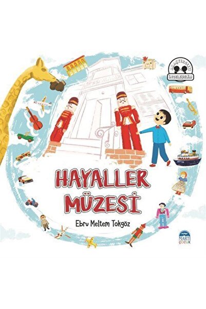 Martı Yayınları Hayaller Müzesi