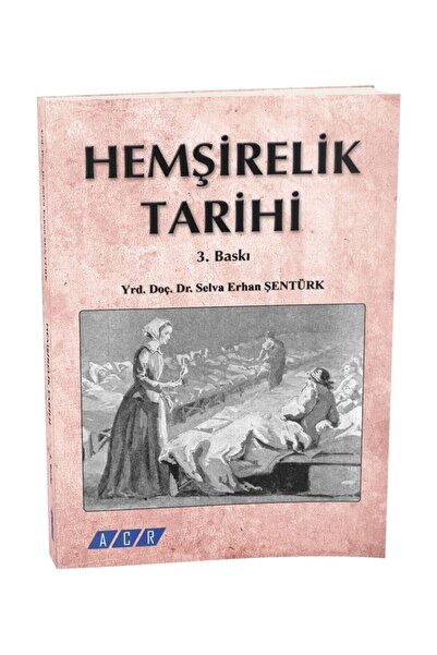 ACR Tıbbi Yayın Hemşirelik Tarihi
