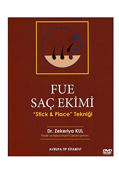 Avrupa Tıp Kitabevi Fue Saç Ekimi Kitabı | Op. Dr. Zekeriya Kul