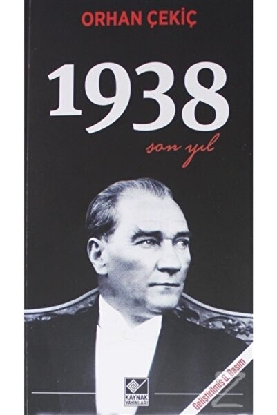 Kaynak Yayınları 1938 Son Yıl