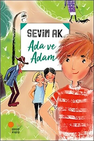 Günışığı Kitaplığı Ada ve Adam / Sevim Ak / Günışığı Kitaplığı / 9786059405508