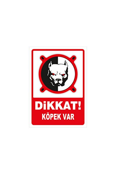 Dikkat Köpek Var Pitbull Dekota Uyarı Levhası 35x50cm