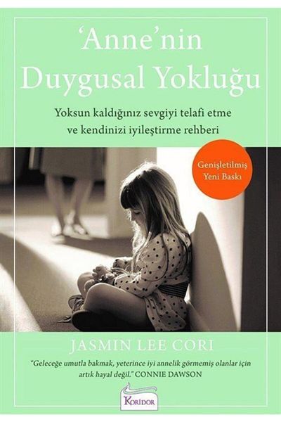 Koridor Yayincilik Anne Nin Duygusal Yoklugu Jasmin Lee Cori Trendyol