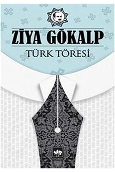 Ötüken Neşriyat Türk Töresi / Ziya Gökalp
