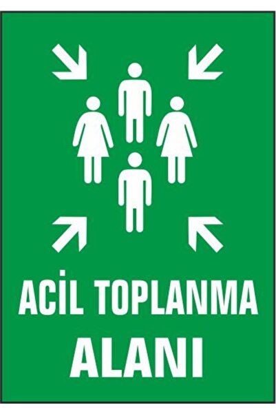Gündoğdu 5 Adet Acil Toplanma Alanı Levhası