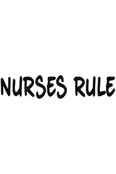 Universal Αυτοκόλλητο Nurses Rule Αυτοκόλλητο Αυτοκόλλητο Τοίχου Αυτοκινήτου 20 εκ