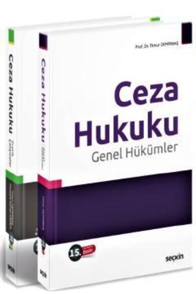 Seçkin Yayıncılık Ceza Hukuku Genel Hükümler - Ceza Hukuku Pratik Çalışmalar - Timur Demirbaş 2 Kitap Set