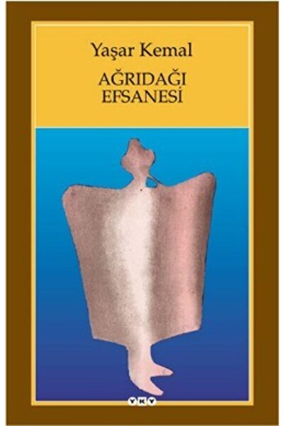 Yapı Kredi Yayınları Ağrıdağı Efsanesi