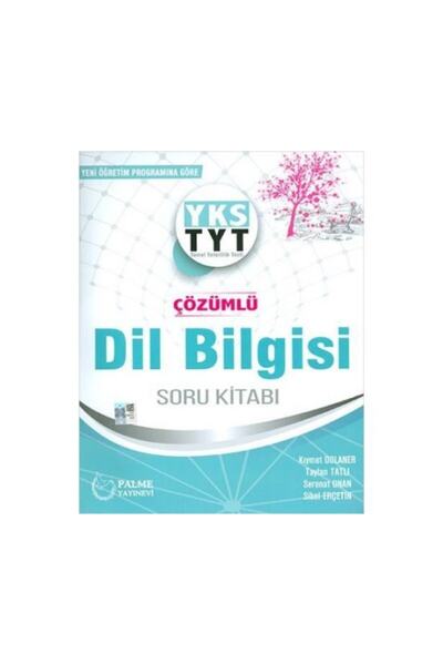 Palme Yayınevi Palme - Yks Tyt Çözümlü Dil Bilgisi Soru Kitabı *yeni* 2019