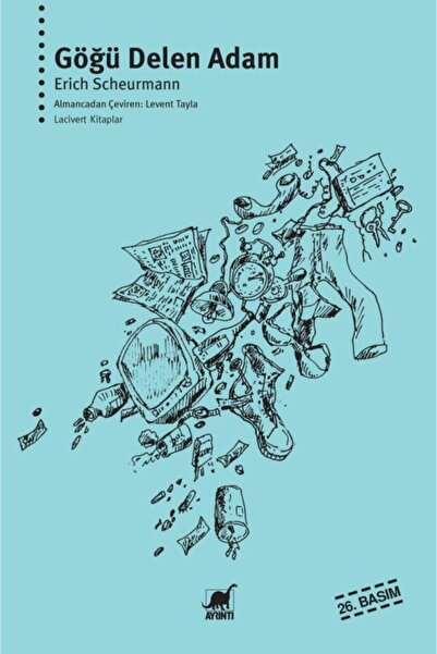 Ayrıntı Yayınları - Göğü Delen Adam / Erich Scheurmann