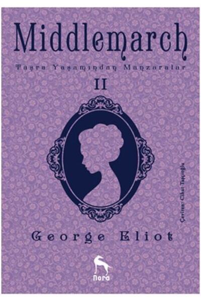 Epsilon Yayınevi Middlemarch-Taşra Yaşamından Manzaralar 2